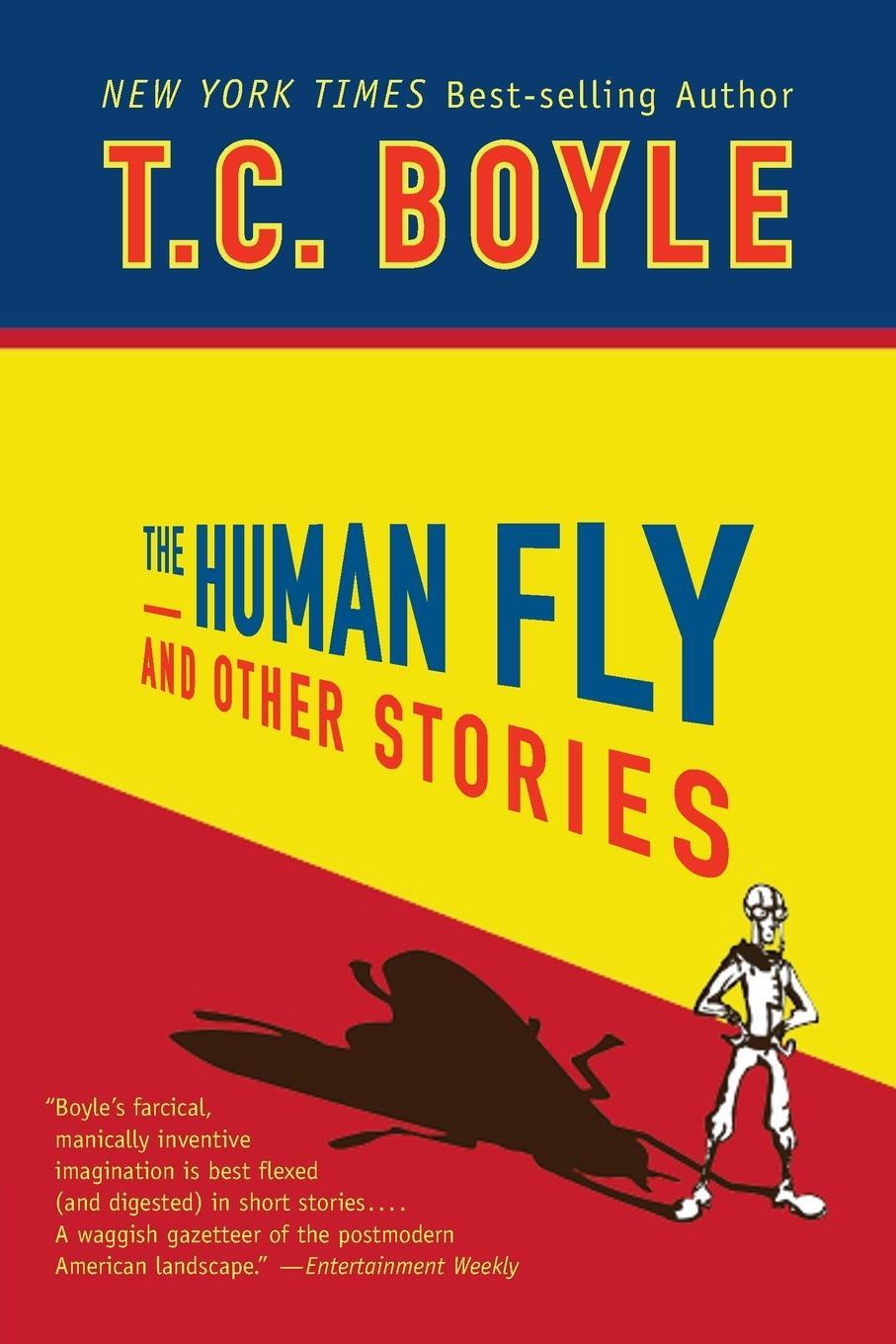 Cover: 9780142403631 | The Human Fly and Other Stories | T. C. Boyle | Taschenbuch | Englisch