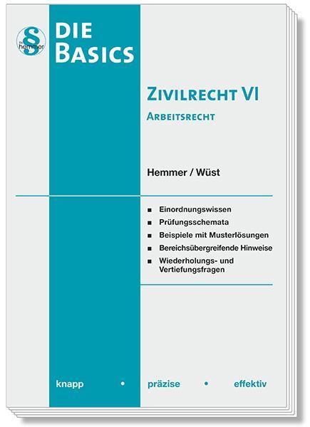 Cover: 9783968383064 | Basics Zivilrecht VI - Arbeitsrecht | knapp - präzise - effektiv | IX