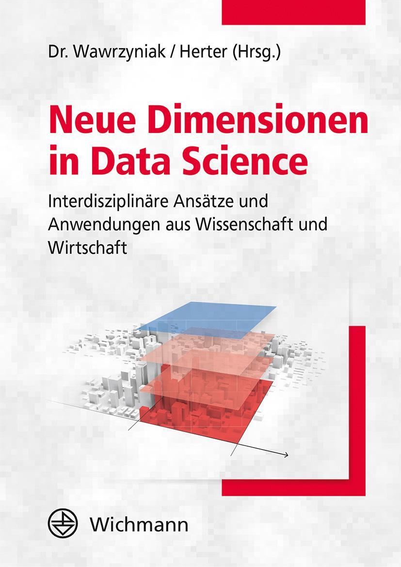Bild: 9783879077212 | Neue Dimensionen in Data Science | Barbara Wawrzyniak (u. a.) | Buch