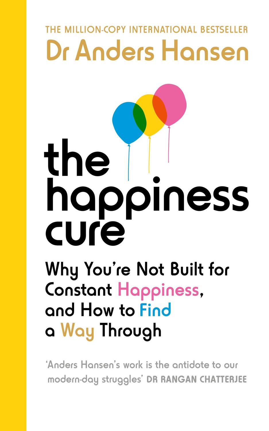 Cover: 9781785044328 | The Happiness Cure | Anders Hansen | Taschenbuch | Vermilion | 2023