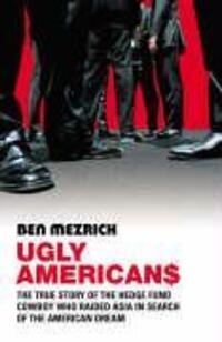 Cover: 9780099455059 | Ugly Americans | Ben Mezrich | Taschenbuch | Kartoniert / Broschiert