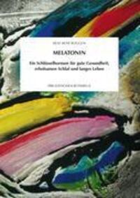 Cover: 9783907647042 | Melatonin | Beat R Roggen | Taschenbuch | 84 S. | Deutsch | 2007
