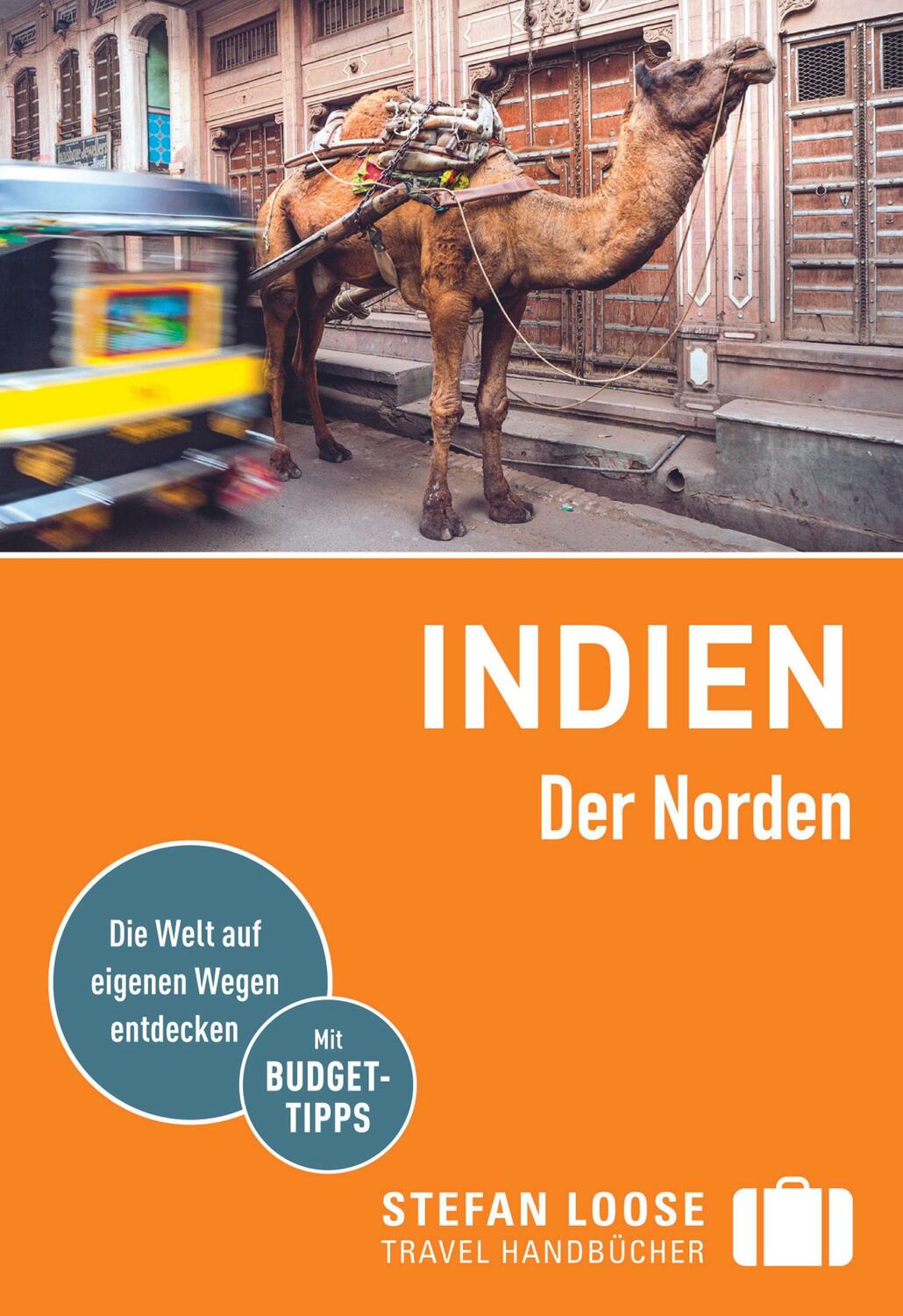 Cover: 9783770178988 | Stefan Loose Reiseführer Indien, Der Norden | Nick Edwards (u. a.)