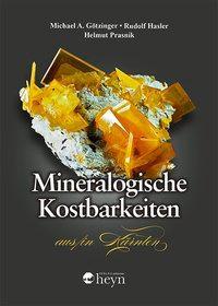 Cover: 9783708405971 | Mineralogische Kostbarkeiten aus/in Kärnten | Götzinger | Buch | 2017