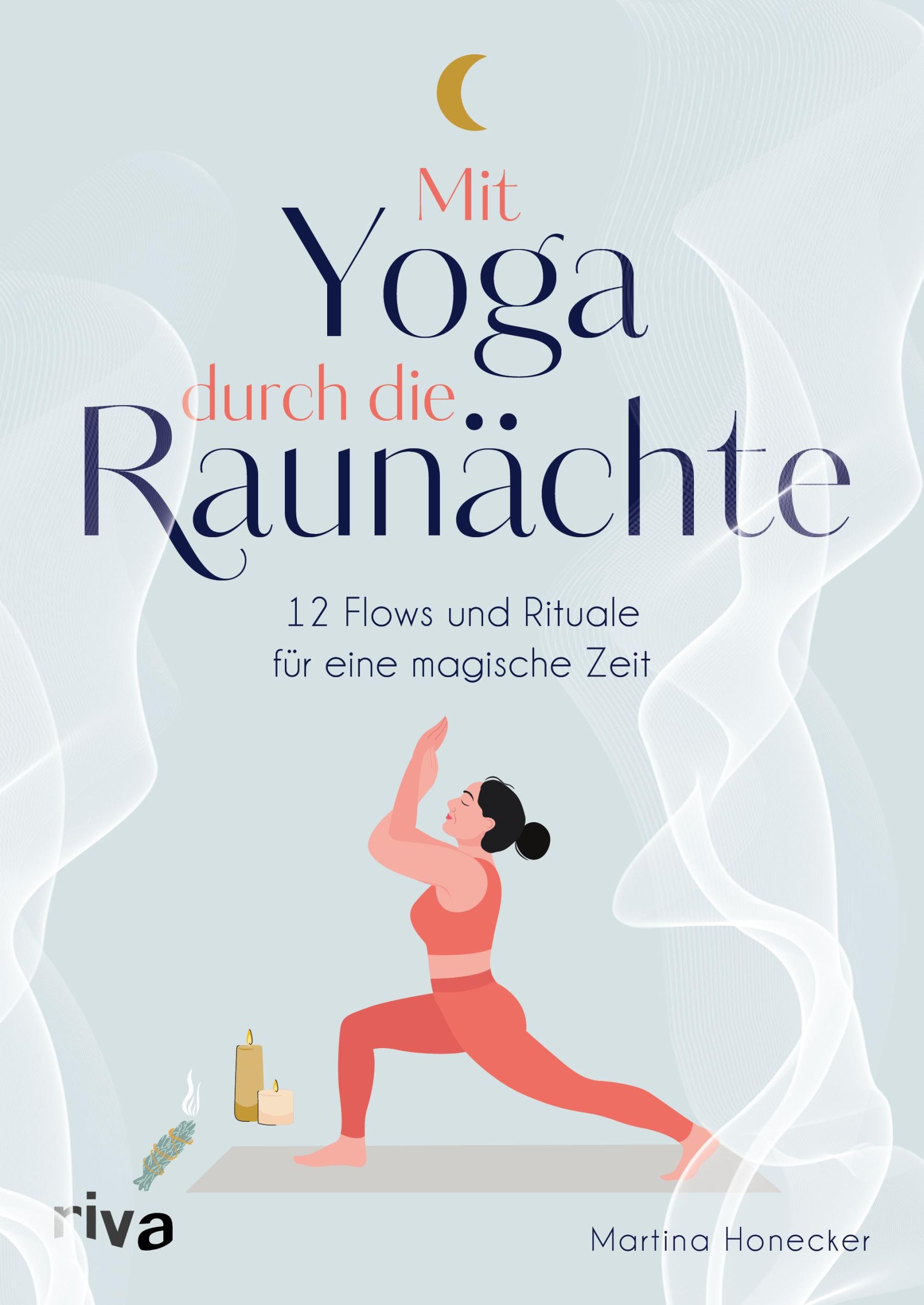 Cover: 9783742327574 | Mit Yoga durch die Raunächte | Martina Honecker | Buch | 240 S. | 2024