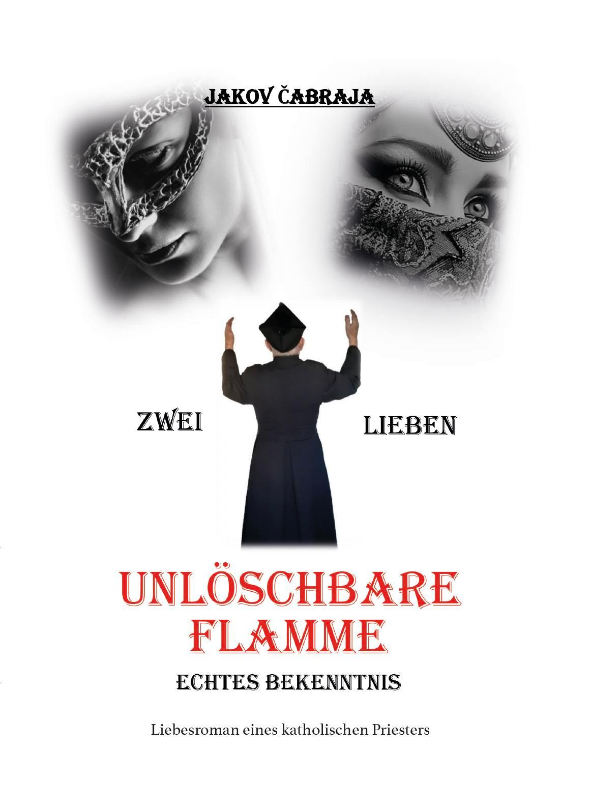 Cover: 9783758100482 | Unlöschbare Flamme | Echtes Bekenntnis | Jakov ¿Abraja | Buch | 2024