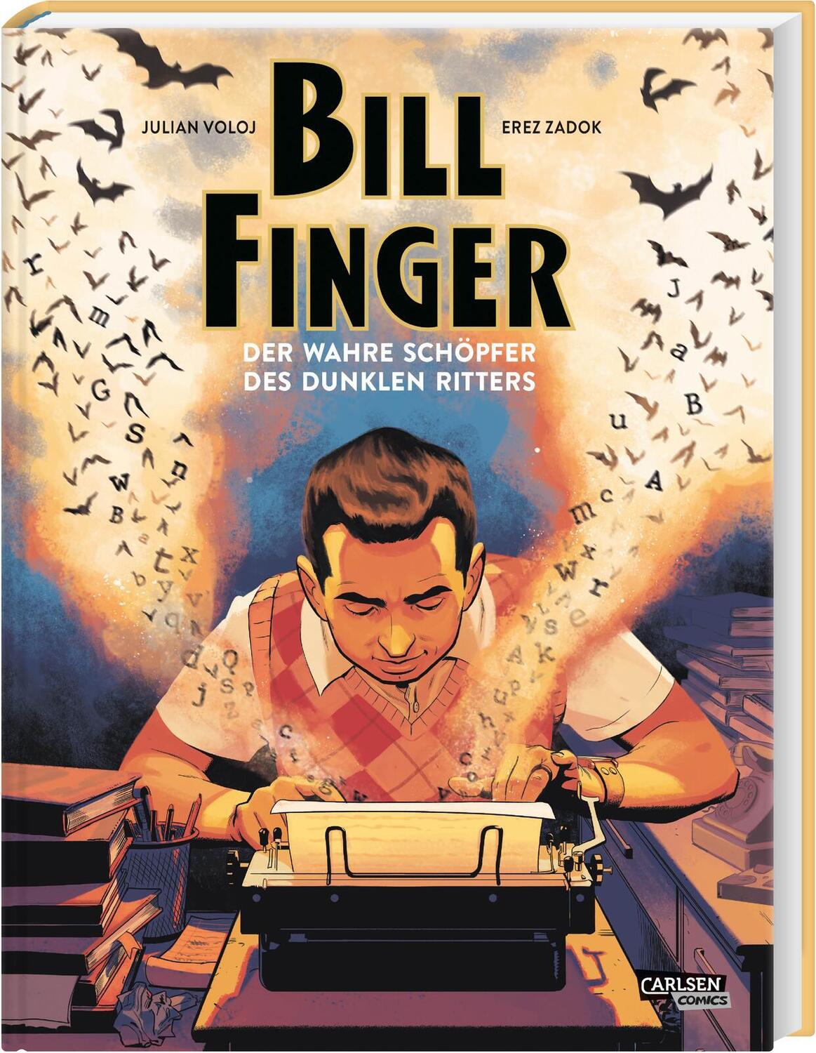 Cover: 9783551711366 | Bill Finger | Julian Voloj | Buch | Carlsen Comics | 144 S. | Deutsch