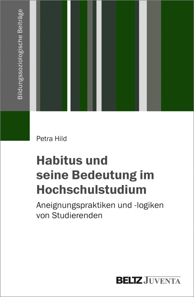Cover: 9783779960225 | Habitus und seine Bedeutung im Hochschulstudium | Petra Hild | Buch