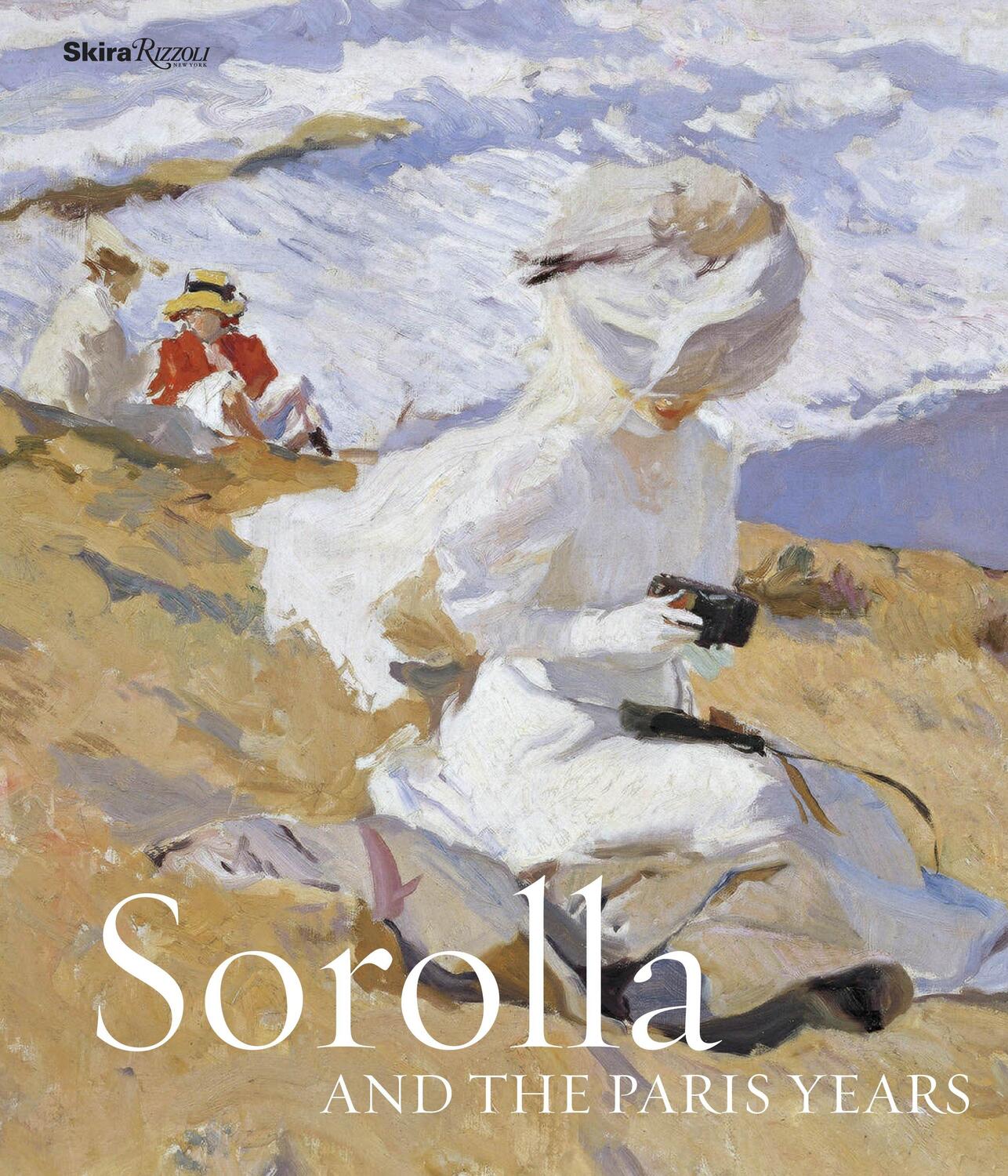 Cover: 9780847848355 | Sorolla and the Paris Years | Blanca Pons-Sorolla (u. a.) | Buch