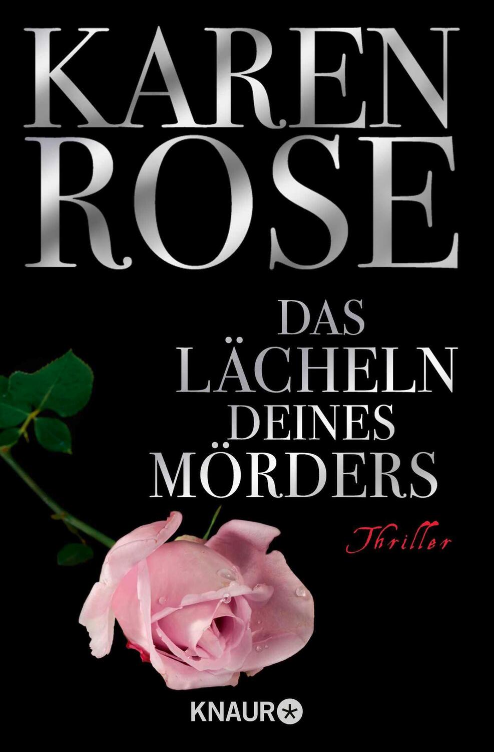 Cover: 9783426628614 | Das Lächeln deines Mörders | Karen Rose | Taschenbuch | 637 S. | 2006