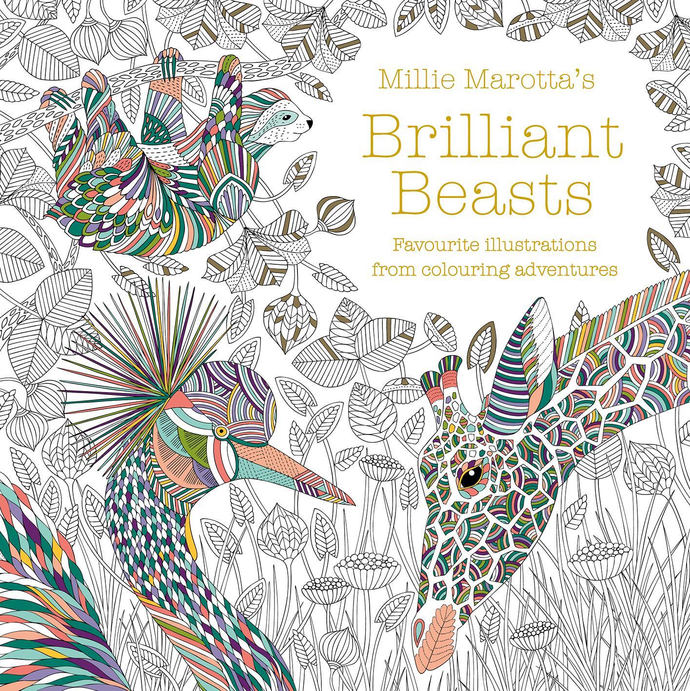 Cover: 9781849946087 | Millie Marotta's Brilliant Beasts | Millie Marotta | Taschenbuch