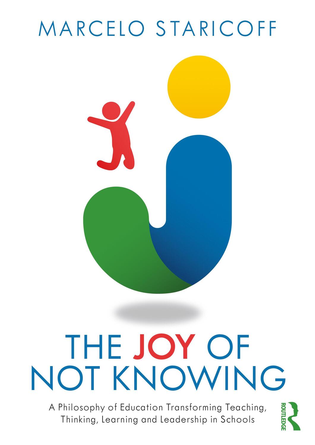 Cover: 9780367172725 | The Joy of Not Knowing | Marcelo Staricoff | Taschenbuch | Englisch
