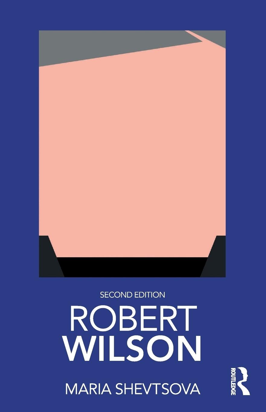 Cover: 9781138599420 | Robert Wilson | Maria Shevtsova | Taschenbuch | Englisch | 2018