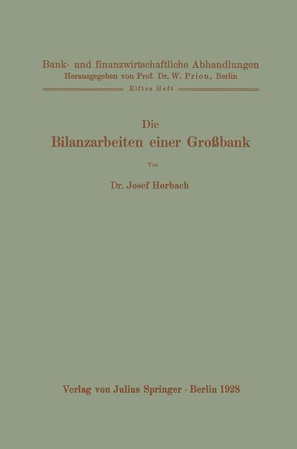 Cover: 9783642485060 | Die Bilanzarbeiten einer Großbank | Josef Horbach | Taschenbuch | iv