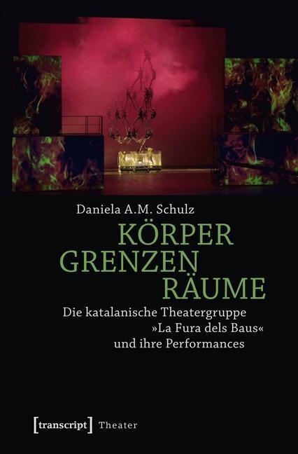 Cover: 9783837623161 | Körper - Grenzen - Räume | Daniela A M Schulz | Taschenbuch | 336 S.