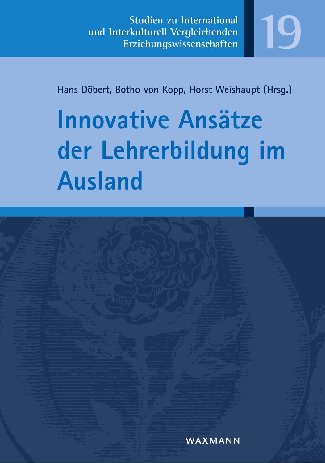 Cover: 9783830931027 | Innovative Ansätze der Lehrerbildung im Ausland | Hans Döbert (u. a.)