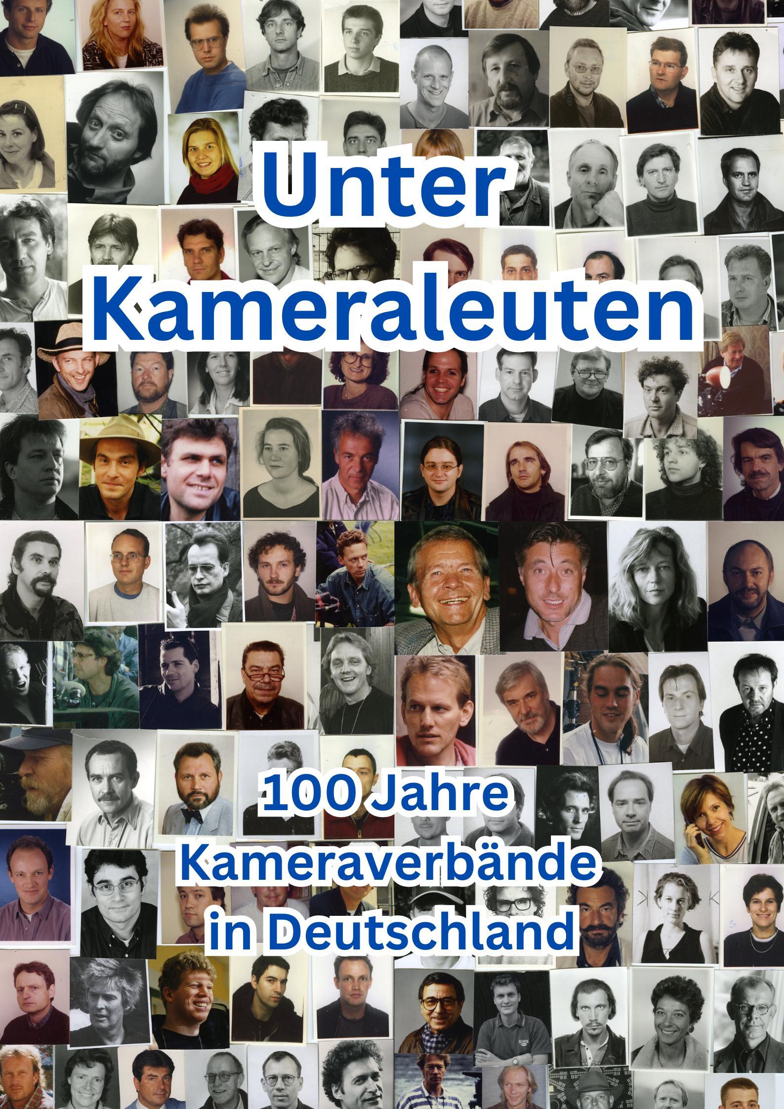 Cover: 9783741004988 | Unter Kameraleuten | 100 Jahre Kameraverbände in Deutschland | Lusznat