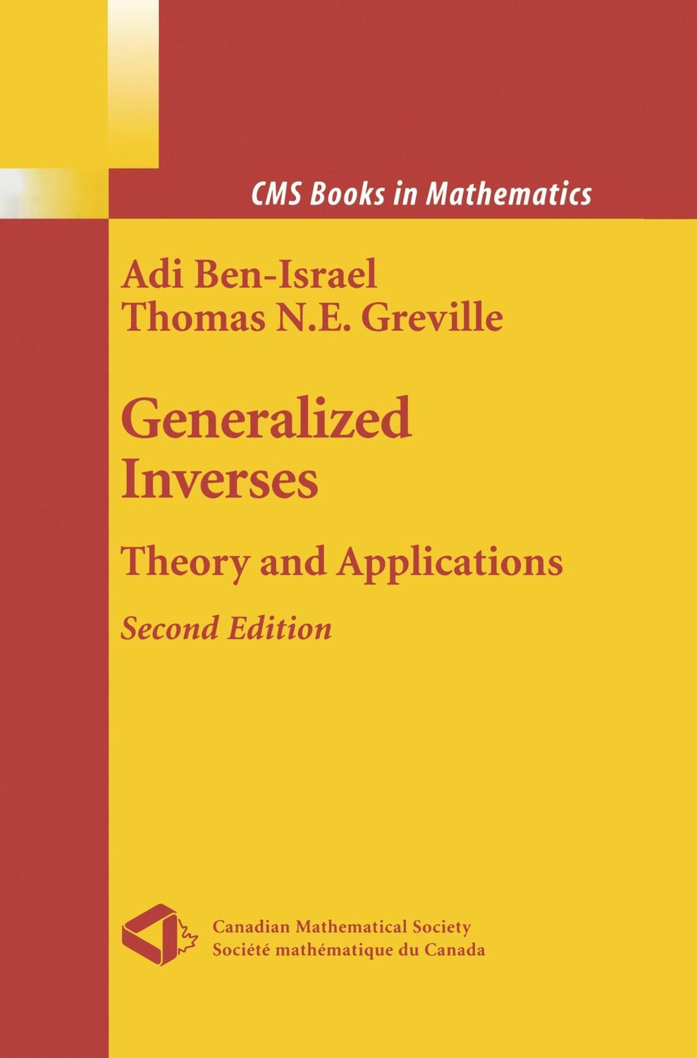 Cover: 9781441918147 | Generalized Inverses | Theory and Applications | Greville (u. a.)