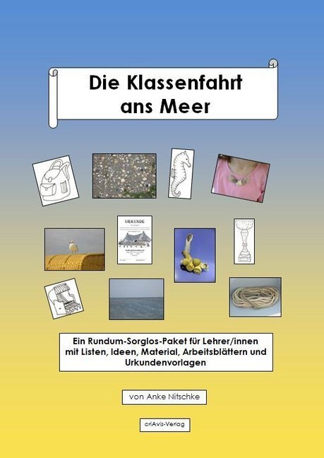 Cover: 9783944341873 | Die Klassenfahrt ans Meer | Anke Nitschke | Taschenbuch | Deutsch