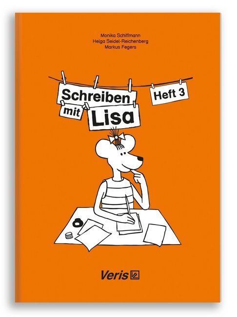 Cover: 9783894930585 | Schreiben mit Lisa. H.3 | Klassenstufe 1 und 2 | Schiffmann (u. a.)