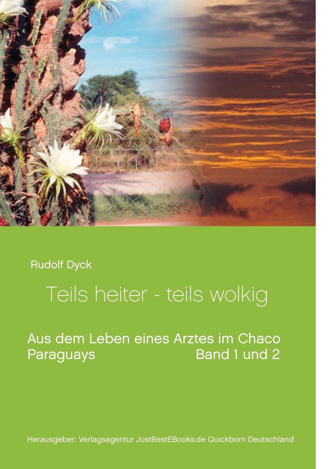 Cover: 9783744895644 | Aus dem Leben eines Arztes im Chaco Buch 1 und 2 | Rudolf Dyck | Buch