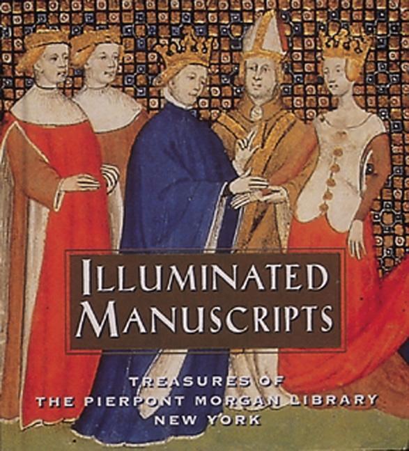 Cover: 9780789202161 | Illuminated Manuscripts | Pierpont Morgan Library | Buch | Tiny Folio