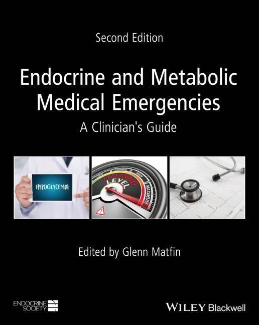 Cover: 9781119374732 | Endocrine and Metabolic Medical Emergencies | A Clinician's Guide