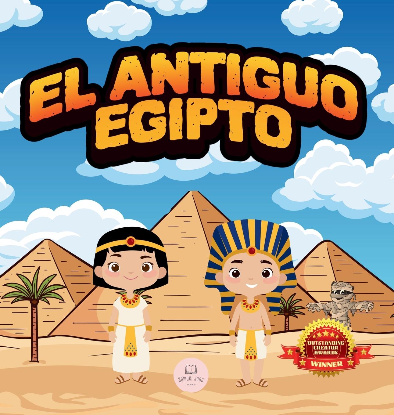 Cover: 9788412776638 | El Antiguo Egipto Explicado Para Niños | Samuel John | Buch | Spanisch