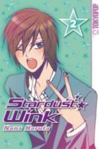 Cover: 9783842000827 | Stardust Wink 02 | Stardust Wink 2 | Nana Haruta | Taschenbuch | 2010