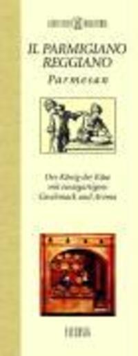 Cover: 9783881896153 | Il Parmigiano Reggiano | Lucia Bartolini | Buch | 120 S. | Deutsch