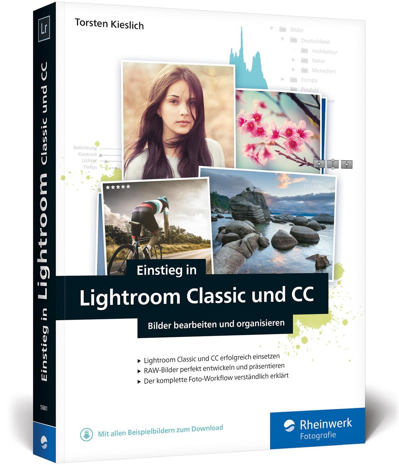 Cover: 9783836258814 | Einstieg in Lightroom Classic und CC | Torsten Kieslich | Taschenbuch