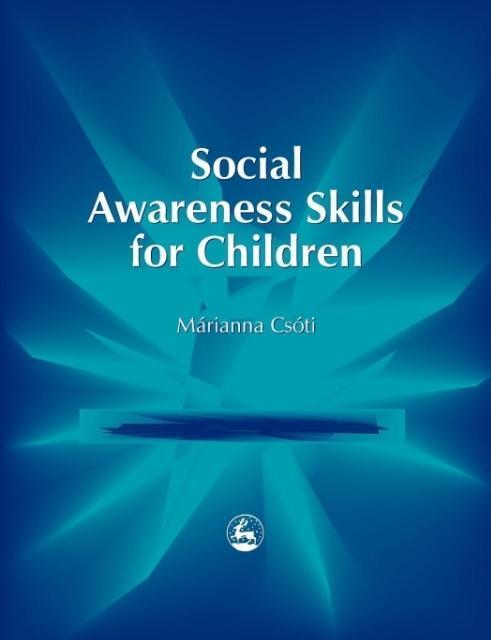 Cover: 9781843100034 | Social Awareness Skills for Children | Marianna Csoti | Taschenbuch