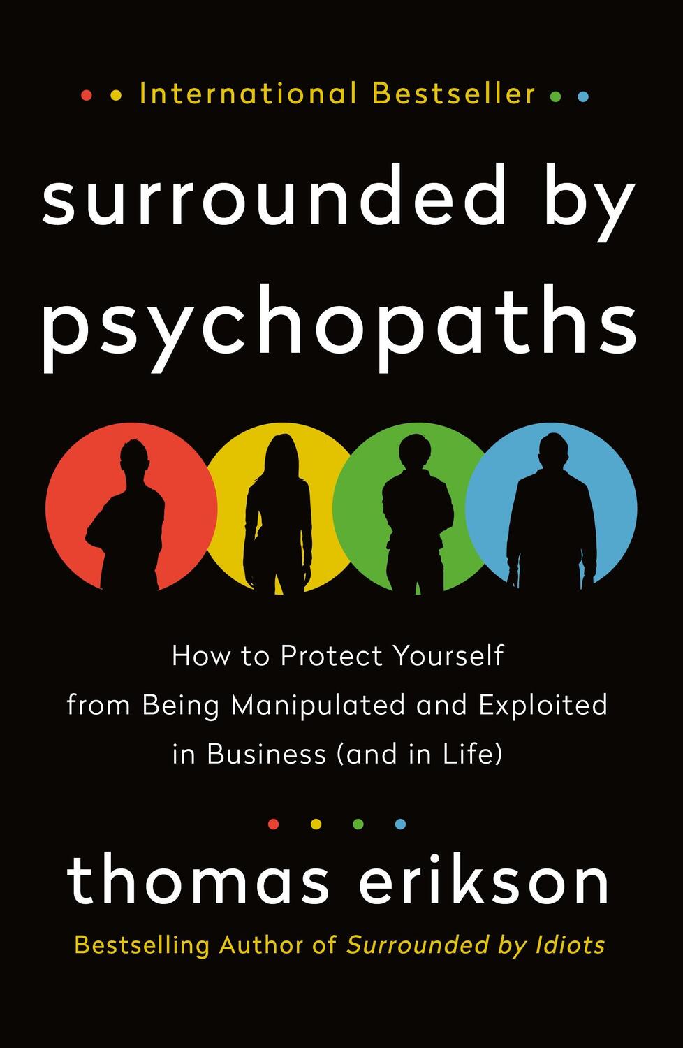 Cover: 9781250786036 | Surrounded by Psychopaths | Thomas Erikson | Taschenbuch | XII | 2020