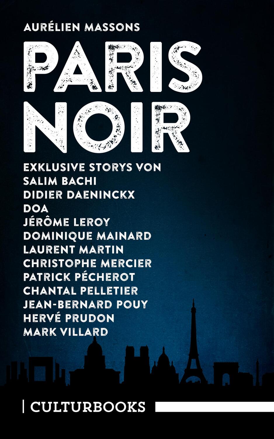 Cover: 9783959880244 | Aurélien Massons PARIS NOIR | Didier Daeninckx (u. a.) | Taschenbuch