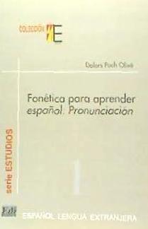 Cover: 9788489756069 | Colección E Serie Estudios. Fonética Para Aprender Español:...