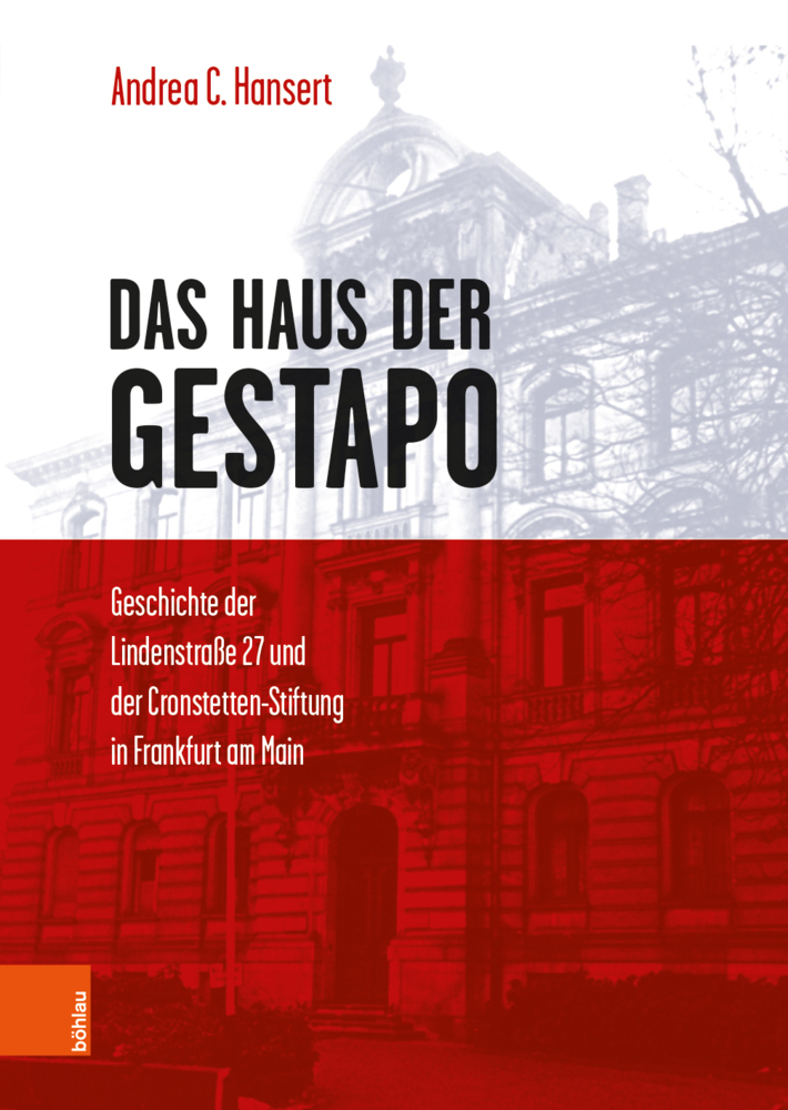 Cover: 9783205214113 | Das Haus der Gestapo | Andrea C. Hansert | Buch | 252 S. | Deutsch