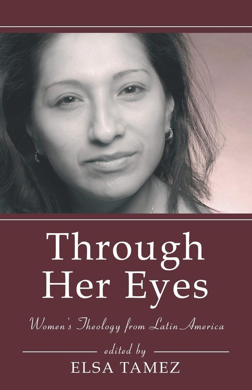 Cover: 9781597524995 | Through Her Eyes | Elsa Tamez | Taschenbuch | Paperback | Englisch