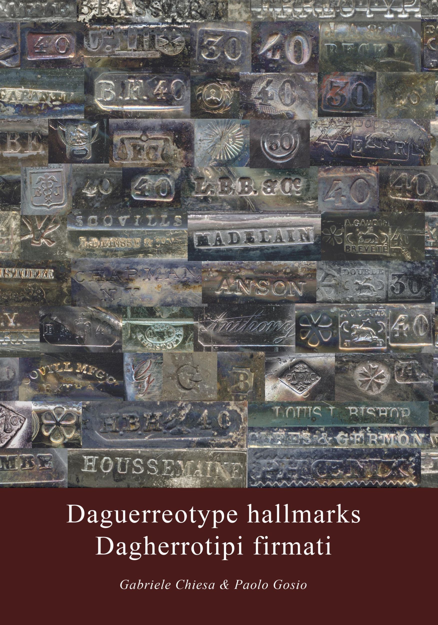 Cover: 9788831600767 | Daguerreotype hallmarks - Dagherrotipi firmati | Chiesa (u. a.) | Buch