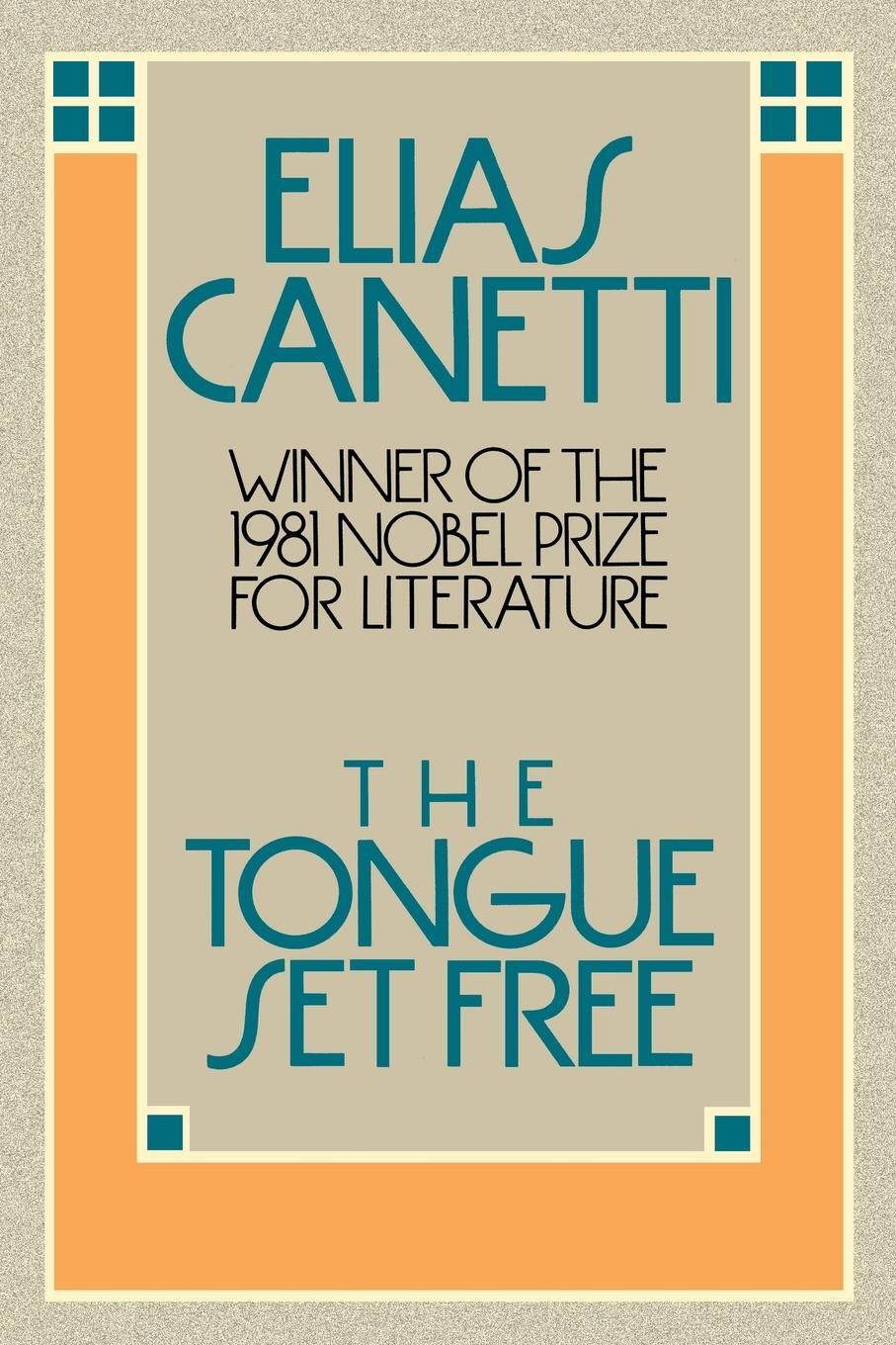 Cover: 9780374518028 | The Tongue Set Free | Elias Canetti | Taschenbuch | Paperback | 1983