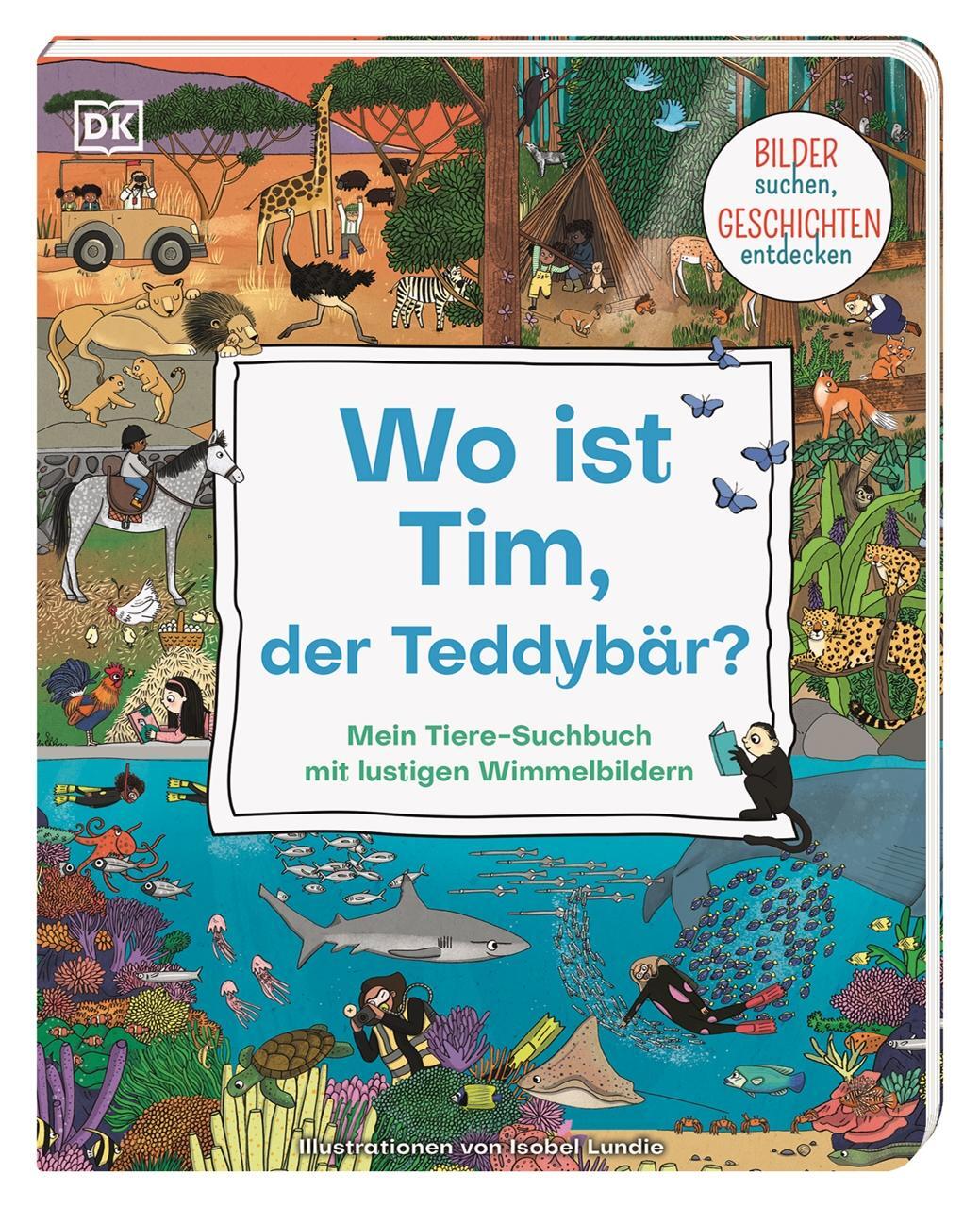 Cover: 9783831045532 | Wo ist Tim, der Teddybär? | Buch | Deutsch | 2022 | EAN 9783831045532
