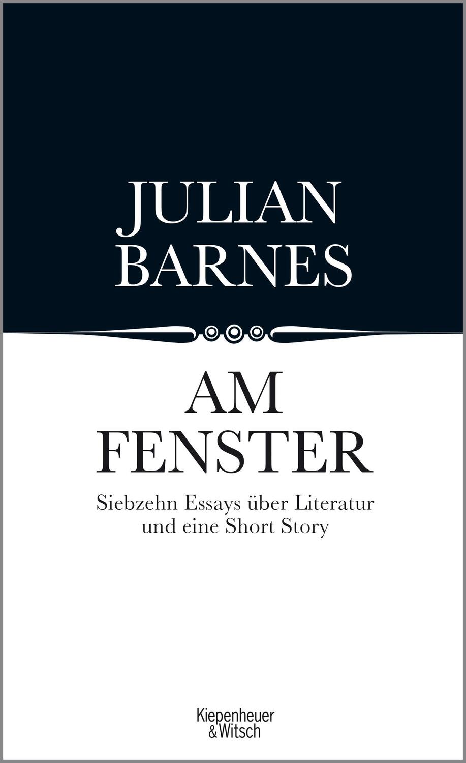 Cover: 9783462048643 | Am Fenster | Essays | Julian Barnes | Buch | Deutsch | 2016