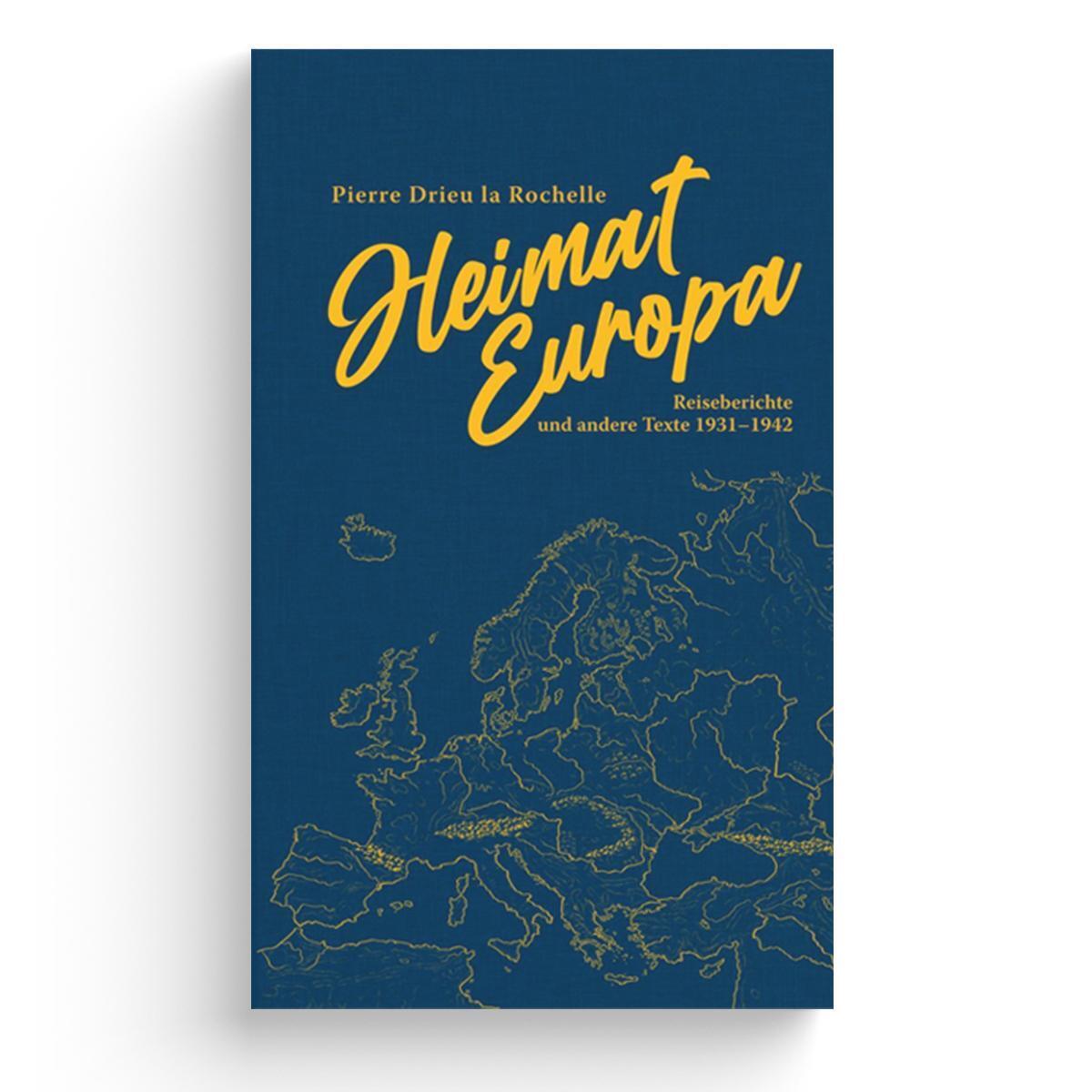 Cover: 9783948145170 | Heimat Europa | Reiseberichte und andere Texte 1931-1942 | Rochelle