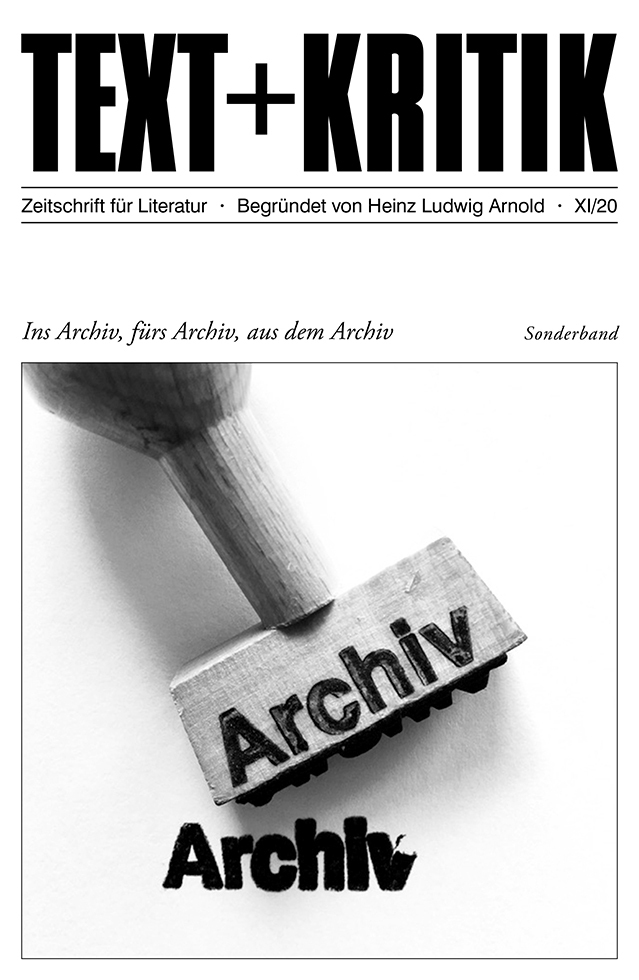 Cover: 9783967074291 | Ins Archiv, fürs Archiv, aus dem Archiv | Michael Töteberg (u. a.)