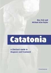 Cover: 9780521032360 | Catatonia | A Clinician's Guide to Diagnosis and Treatment | Buch