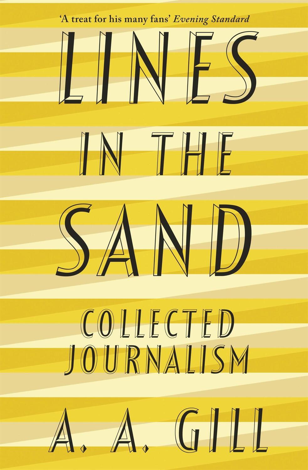 Cover: 9781474605175 | Lines in the Sand | Collected Journalism | Adrian Gill | Taschenbuch