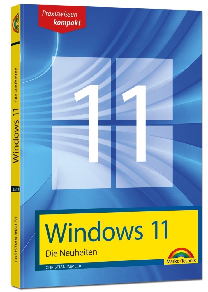 Cover: 9783959825139 | Windows 11 Neuheiten - das neue Windows erklärt. Für Einsteiger und...