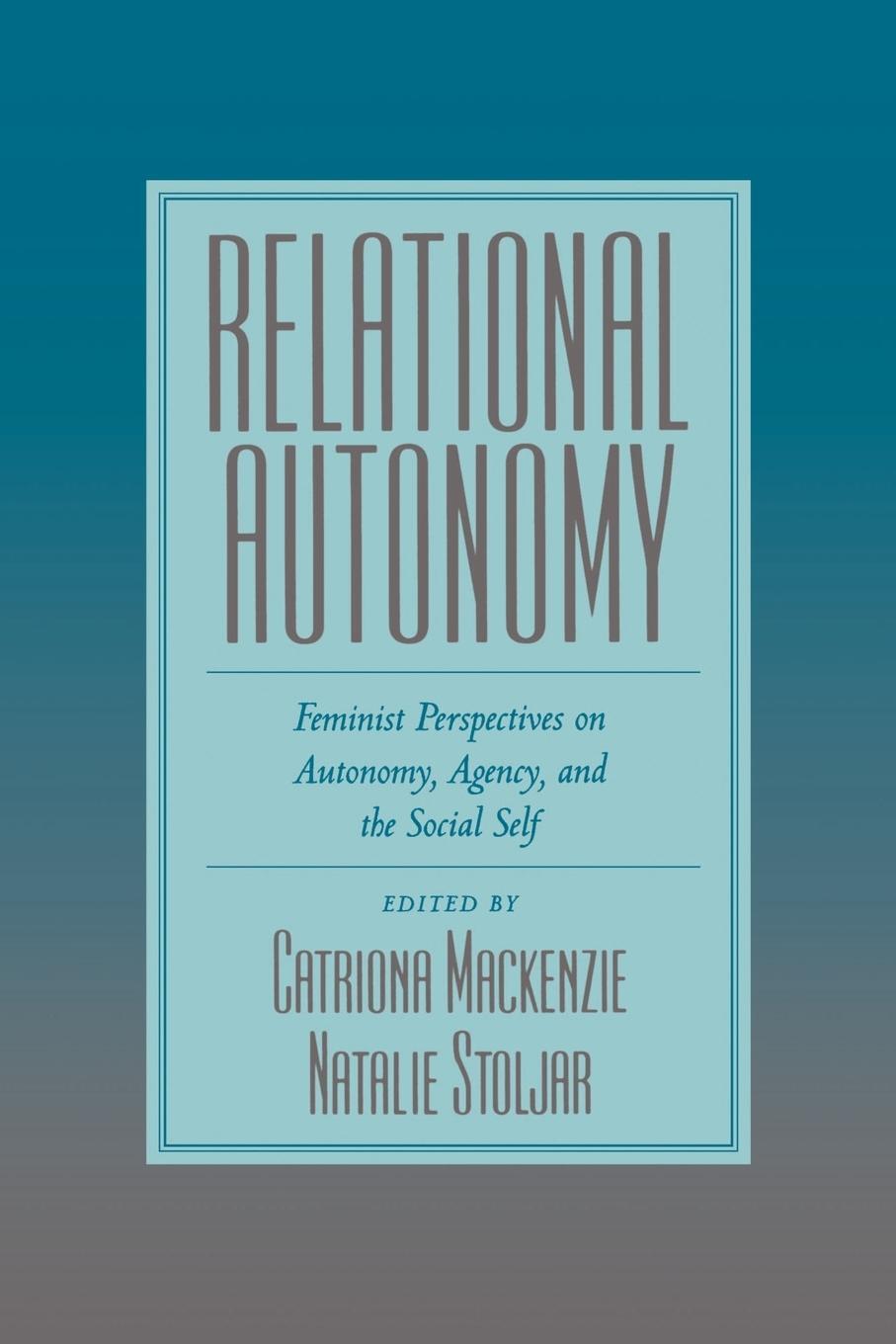 Cover: 9780195123340 | Relational Autonomy | Natalie Stoljar | Taschenbuch | Paperback | 1999