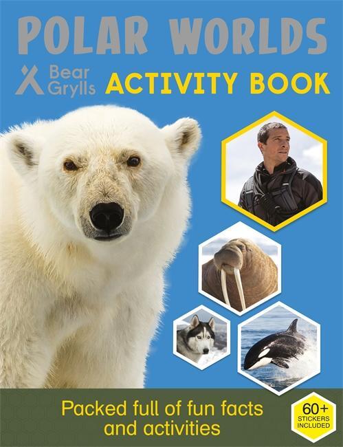 Cover: 9781786960078 | Bear Grylls Sticker Activity: Polar Worlds | Bear Grylls | Taschenbuch