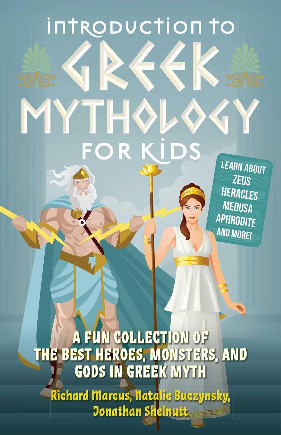 Cover: 9781646041916 | Introduction To Greek Mythology For Kids | Richard Marcus (u. a.)