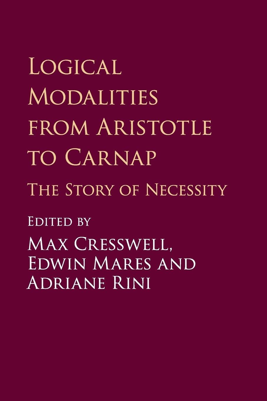 Cover: 9781107434905 | Logical Modalities from Aristotle to Carnap | Adriane Rini | Buch
